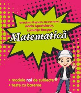 Matematica - Clasa 4 - Pregatirea pentru concursuri, olimpiade scolare - Georgiana Gogoescu