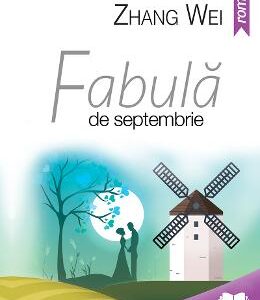 Fabula de Septembrie - Zhang Wei