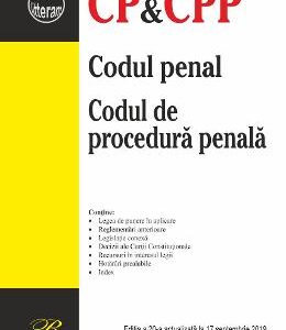 Codul penal. Codul de procedura penala. Act. 17 septembrie 2019