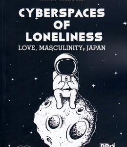 Cyberspaces of Loneliness - Maria Grajdian