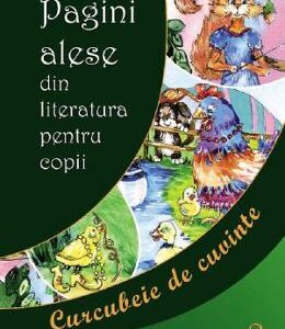 Pagini alese din literatura pentru copii. Vol.2