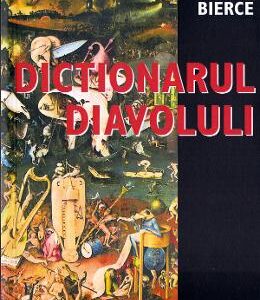 Dictionarul Diavolului - Ambrose Bierce