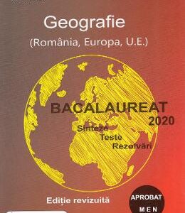 Bacalaureat. Geografie - Albinita Costescu, Dumitru Iarca