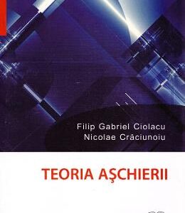 Teoria aschierii - Filip Gabriel Ciolacu, Nicolae Craciunoiu