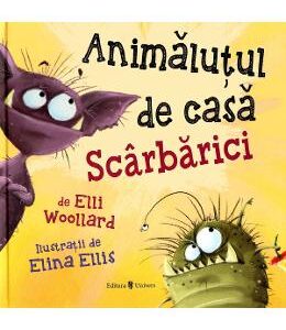 Animalutul de casa Scarbarici - Elli Woollard, Elina Ellis