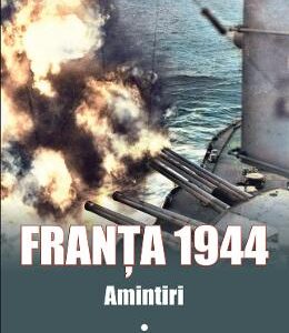 Franta 1944. Amintiri - Bodo Zimmermann