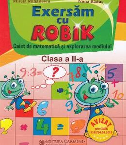 Matematica - Clasa 2 - Caiet . Exersam cu Robik - Aurelia Arghirescu