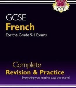 GCSE French Complete Revision & Practice (with CD & Online Edition) - Grade 9-1 Course