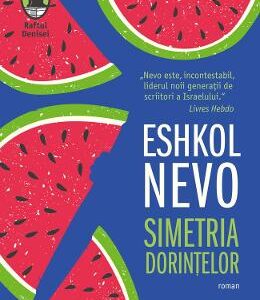 Simetria dorintelor - Eshkol Nevo