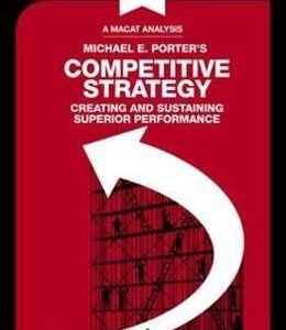 Competitive Strategy: Creating and Sustaining Superior Performance - Padraig Belton