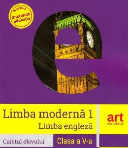 Limba engleza. Limba moderna 1 - Clasa 5 - Caiet + CD - Clare Kennedy, Chiara Soldi