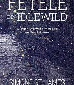 Fetele din Idlewild - Simone St. James