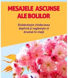 Mesajele ascunse ale bolilor - Dr. Luc Bodin