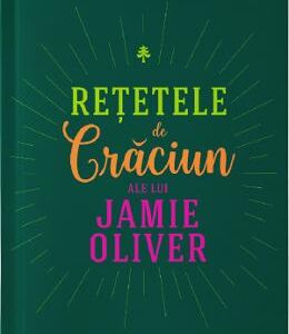 Retetele de Craciun ale lui Jamie Oliver - Jamie Oliver