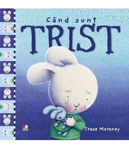 Cand sunt trist - Trace Moroney