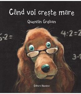 Cand voi creste mare - Quentin Greban