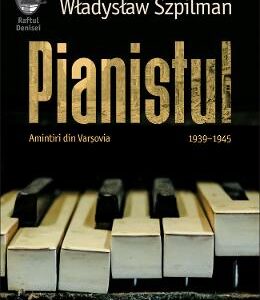 Pianistul. Amintiri din Varsovia - Wladyslaw Szpilman