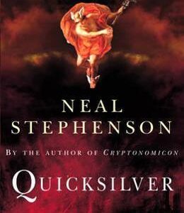 Quicksilver - Neal Stephenson