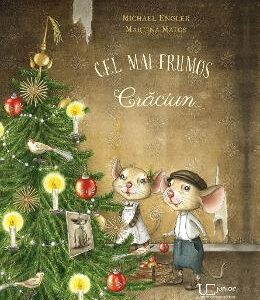 Cel mai frumos Craciun - Michael Engler, Martina Matos