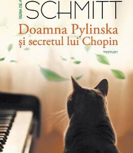 Doamna Pylinska si secretul lui Chopin - Eric-Emmanuel Schmitt