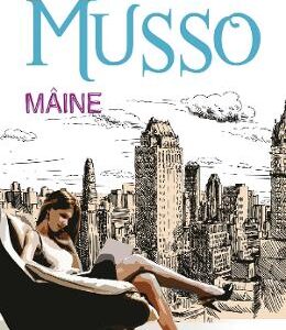 Maine - Guillaume Musso