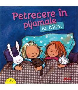 Petrecere in pijamale la Mimi - Miriam Cordes