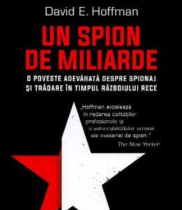 Un spion de miliarde - David E. Hoffman