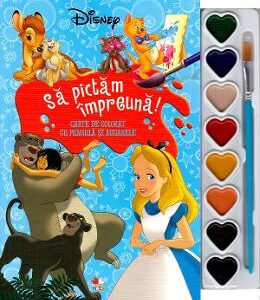 Disney: Sa pictam impreuna! Carte de colorat cu pensula si acuarele