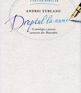 Dreptul la nume - Andrei Turcanu