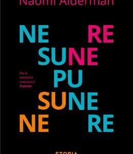 Nesupunere - Naomi Alderman