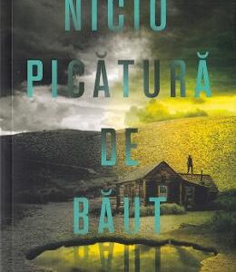 Nicio picatura de baut - Mindy McGinnis