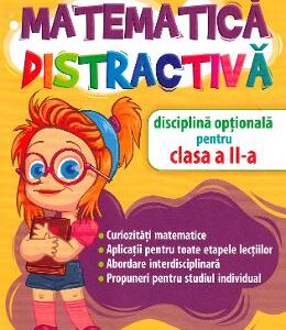 Matematica distractiva - Clasa 2 - Rodica Dinescu