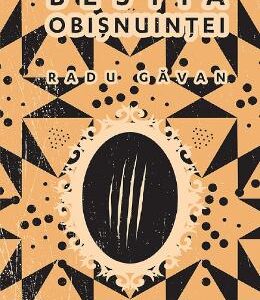 Bestia obisnuintei - Radu Gavan