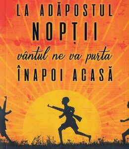 La adapostul noptii vantul ne va purta inapoi acasa - Majok Tulba