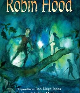 Robin Hood - Rob Lloyd Jones