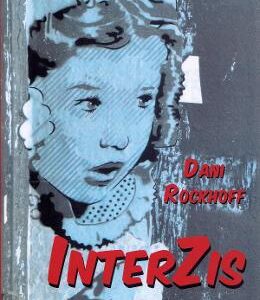 Interzis - Dani Rockhoff