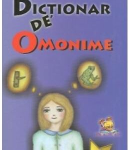 Dictionar de omonime - Alexandru Emil M.