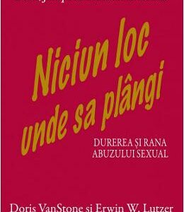 Niciun loc unde sa plangi - Doris Vanstone, Erwin W. Lutzer