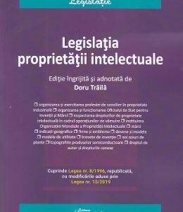 Legislatia proprietatii intelectuale - Doru Traila