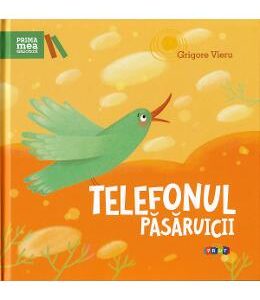 Telefonul pasaruicii - Grigore Vieru