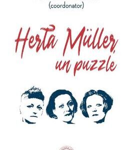 Herta Muller, un puzzle - Ruxandra Cesereanu