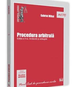 Procedura arbitrala Ed.2 - Gabriel Mihai