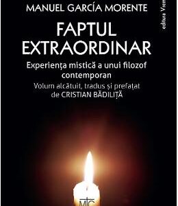 Faptul extraordinar - Manuel Garcia Morente