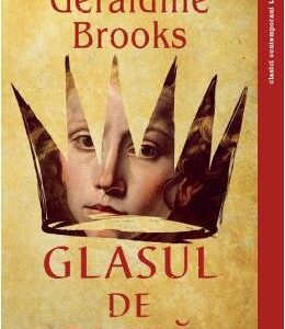 Glasul de taina - Geraldine Brooks