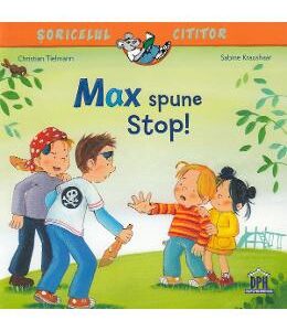 Max spune stop! - Christian Tielmann, Sabine Kraushaar