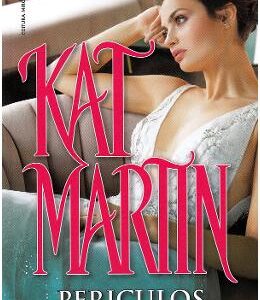 Periculos si seducator - Kat Martin