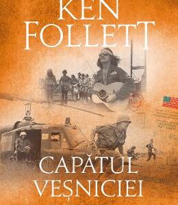 Capatul vesniciei - Ken Follett