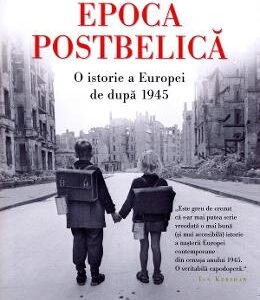 Epoca postbelica - Tony Judt