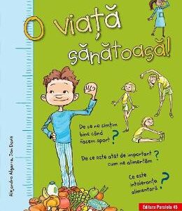 O viata sanatoasa! - Alejandro Algarra, Jon Davis