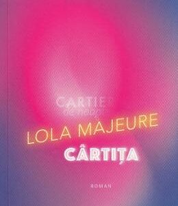 Cartita - Lola Majeure